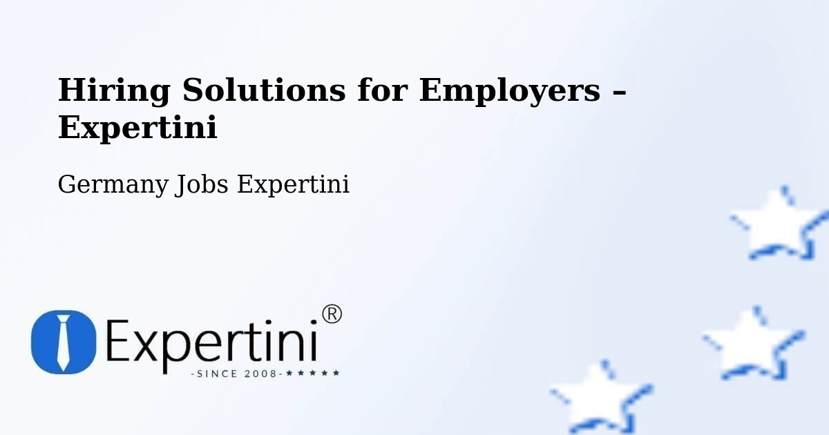 Hiring Solutions for Employers in Mülheim Kärlich - Mülheim Kärlich, Germany Jobs Expertini