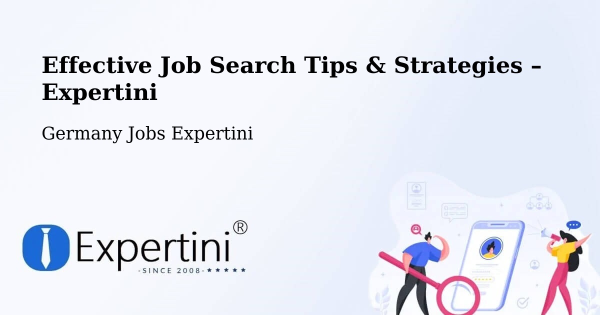 Job Search Tips & Strategies for Job Seekers – Mülheim Kärlich - Mülheim Kärlich, Germany Jobs Expertini