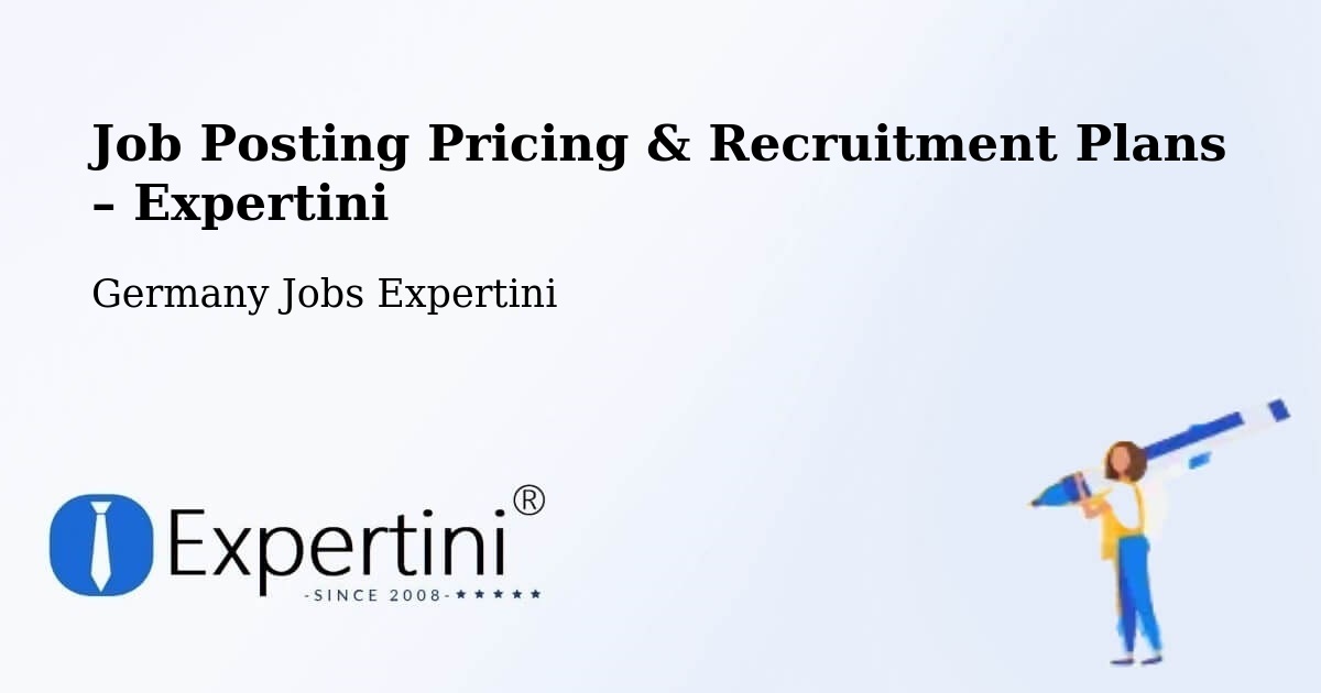Job Posting Pricing & Recruitment Plans – Mülheim Kärlich - Mülheim Kärlich, Germany Jobs Expertini