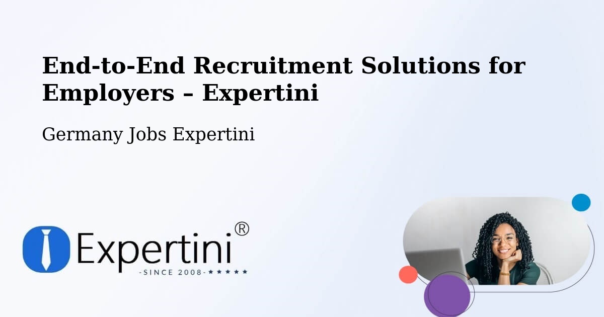 Recruitment Solutions for Employers – Mülheim Kärlich - Mülheim Kärlich, Germany Jobs Expertini